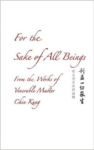 For the Sake of All Beings